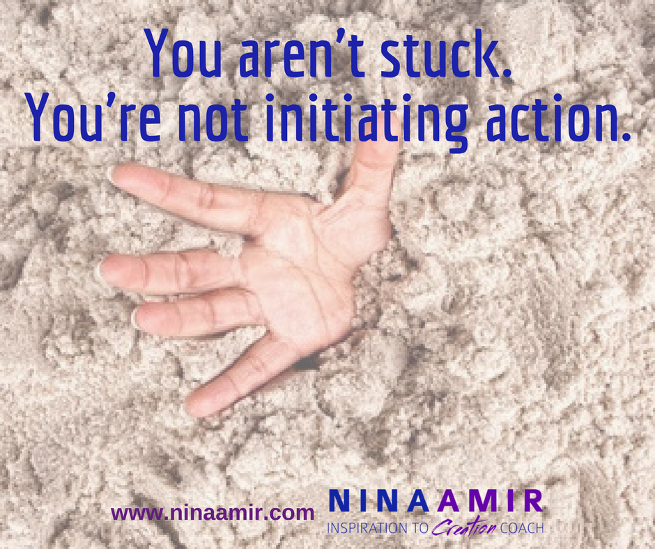 Monday Inspiration Get Unstuck Nina Amir