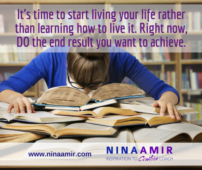 Stop Learning and Start Doing - Nina Amir