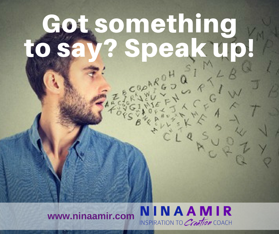 Create Inspired Results Speak Up Nina Amir