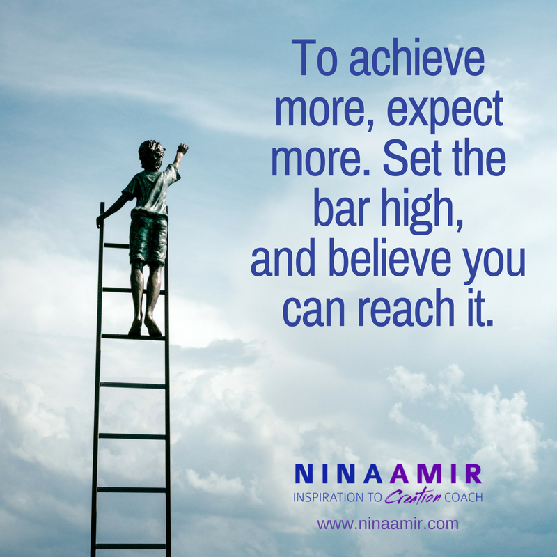 expect more and you achieve more