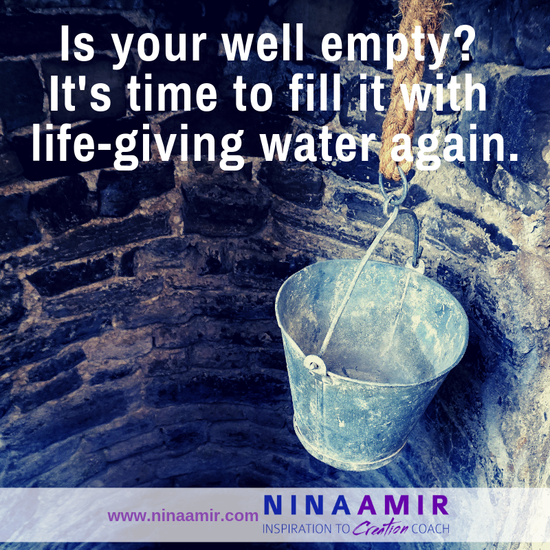 How to Fill Your Well when it Runs Dry - Nina Amir