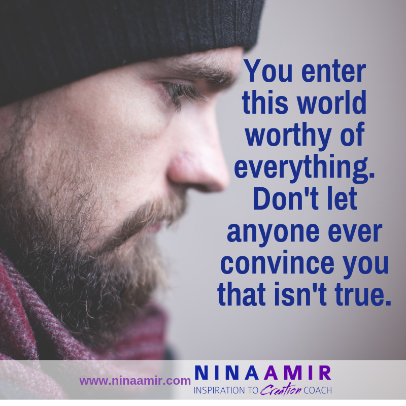 don-t-allow-others-to-lessen-your-feeling-of-worthiness-nina-amir