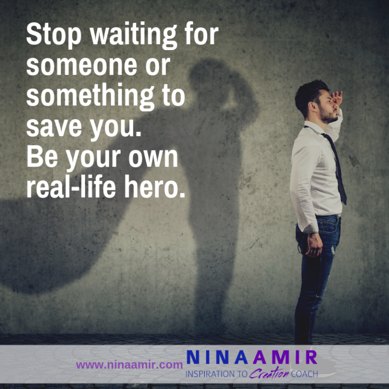 How to a RealLife Hero in Your Own Life Nina Amir