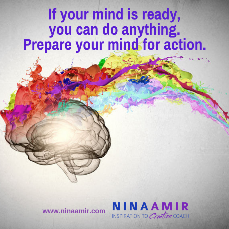 prepare your mind for action.