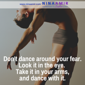 Don't dance around your fear