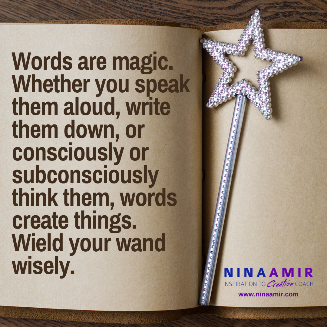 10 Word Choices that Help You Manifest What You Want