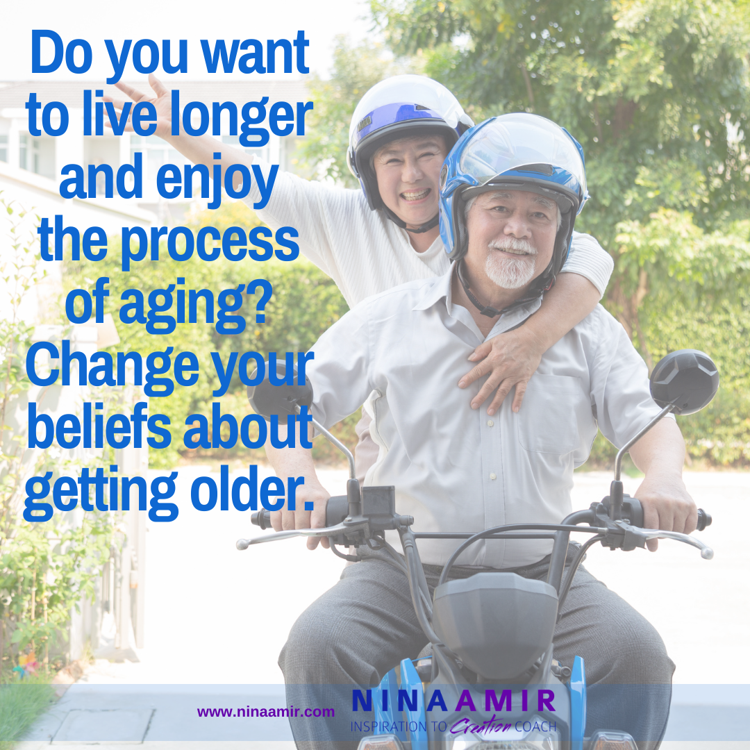 live longer by changing ageist beliefs