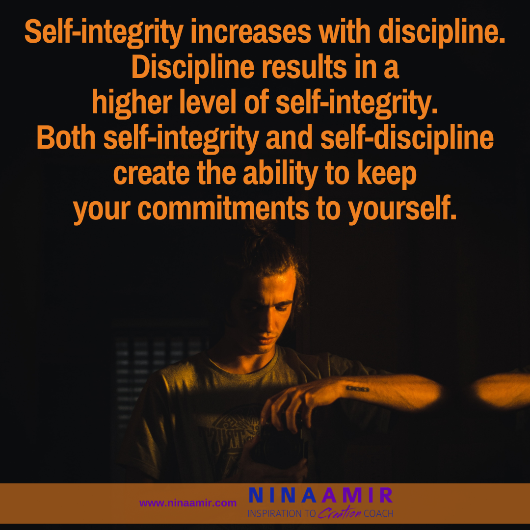 self-integrity, self-discipline and keeping commitments 