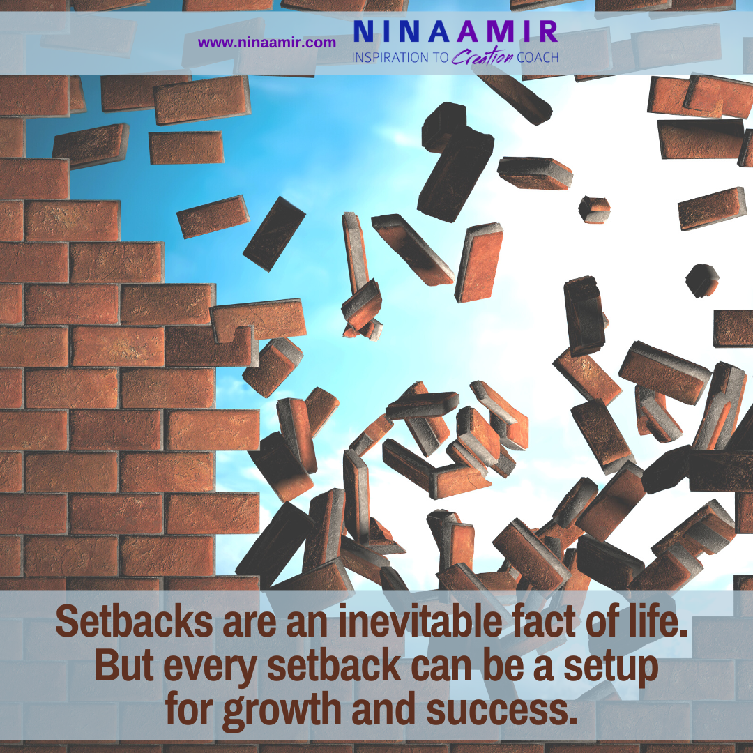 https://ninaamir.com/wp-content/uploads/2023/06/How-to-Turn-Your-Setbacks-Into-Setups-for-Success.png