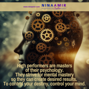 How to achieve desired results with mental mastery