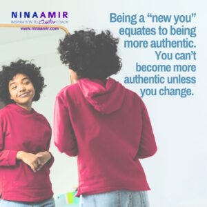 a new year requires a new you--an authentic you.