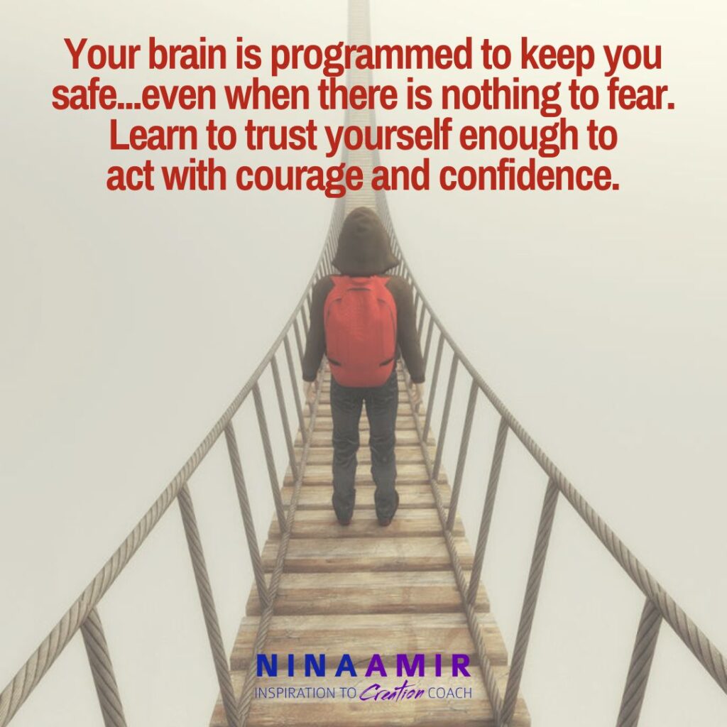 You can reprogram your brain for courage and confidence