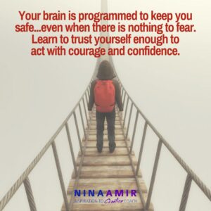 You can reprogram your brain for courage and confidence