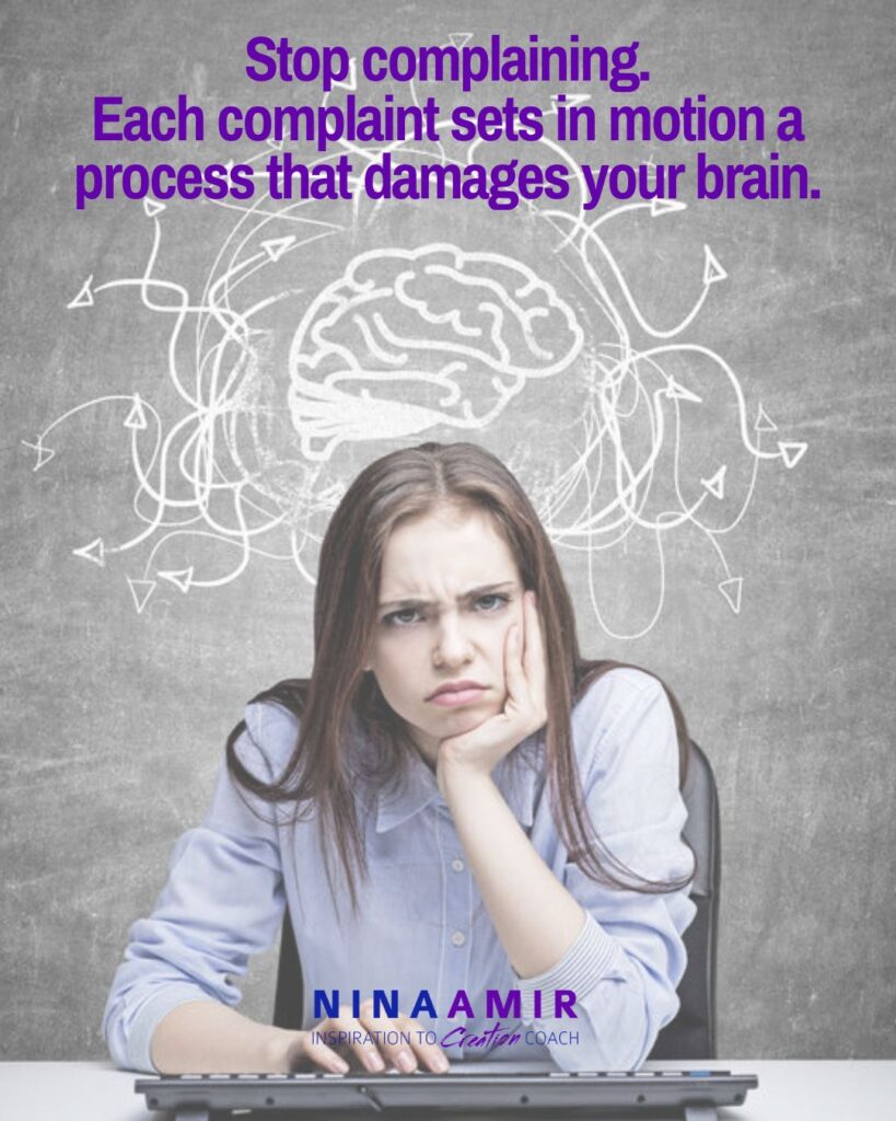 Stop complaining--it hurts your brain