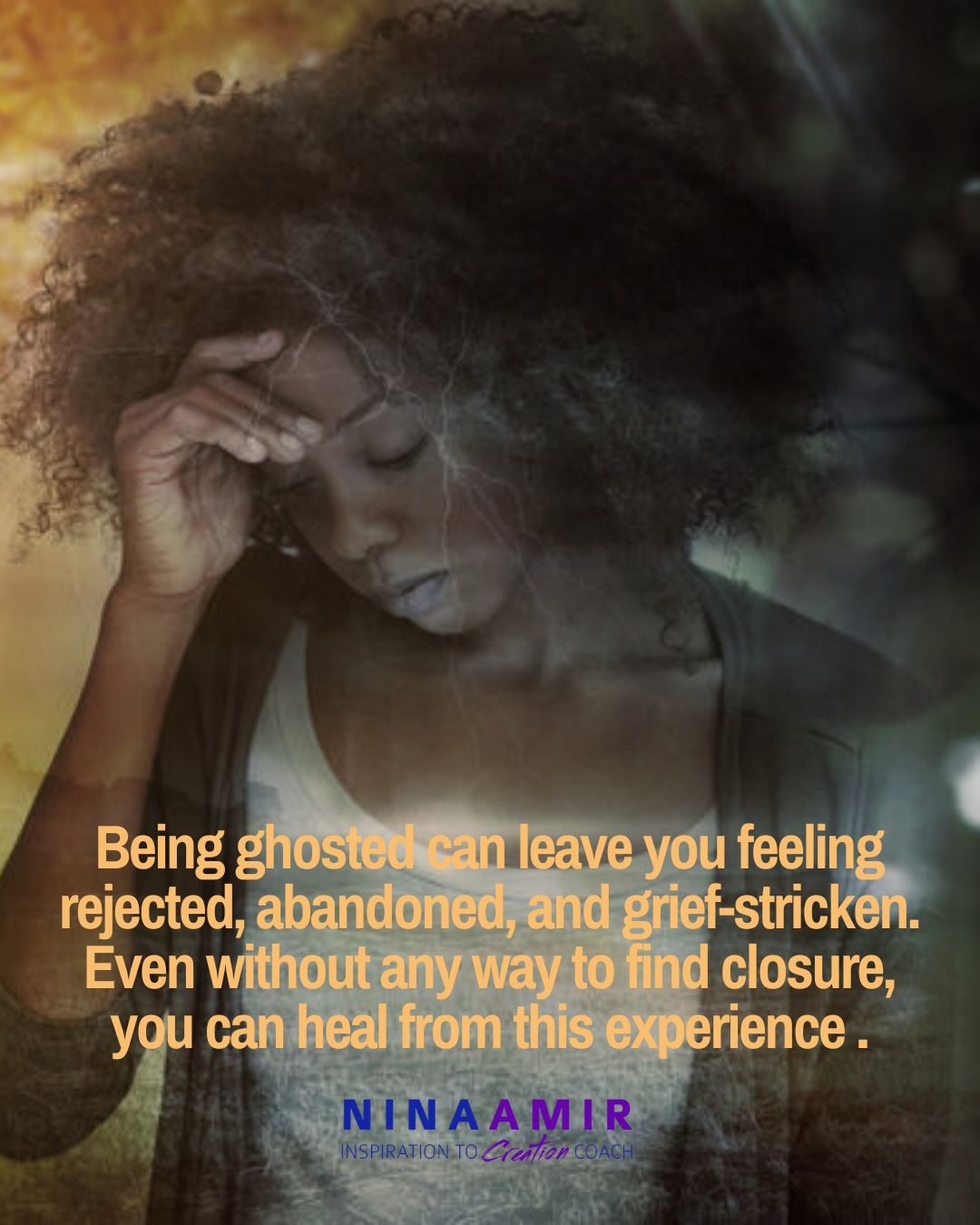 7 ways to heal from being ghosted